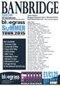 Bluegrass Summer Tour 2015 Banbridge Show START LIST